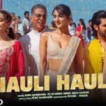 Khel Khel Mein Song Hauli Hauli Release Date