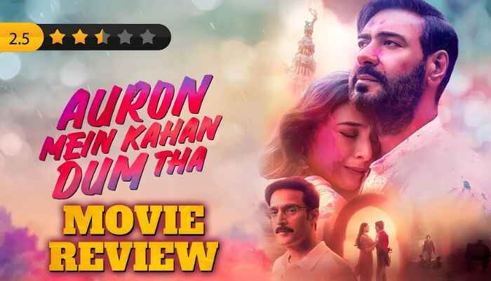 Auron Mein Kahan Dum Tha Movie Review