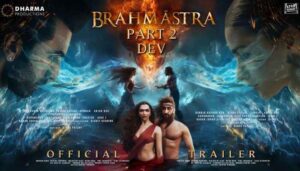 BRAHMĀSTRA PART 2 DEV Official Teaser Big Update