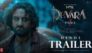 Devara Part 1 Trailer HINDI