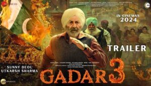 Gadar 3 Movie Teaser Trailer Update