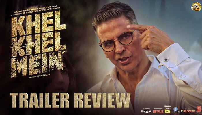 Khel Khel Mein Movie Trailer Review