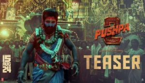 Pushpa 2 Official Teaser