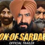 Son of Sardaar 2 Official Trailer Starcast Update