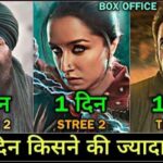 Stree 2 vs Gadar 2 vs Tiger 3 Box Office Comparison