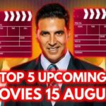 Top 5 Upcoming Movies In 15 August 2024