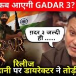 When will Gadar 3 come The director broke his silence on the film's release and story!