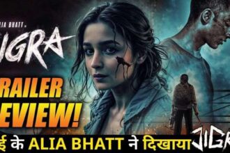 JIGRA TRAILER REVIEW