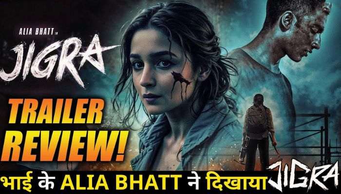 JIGRA TRAILER REVIEW