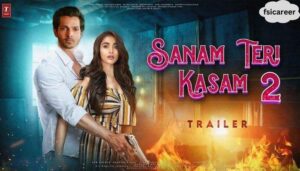 Sanam Teri Kasam 2 Official Teaser Trailer