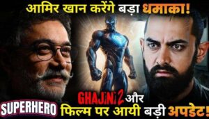 Big update on Aamir Khan's GAJANI 2 and Its Making