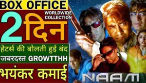 Naam Box Office Collection Day 2