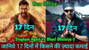 Singham Again Vs Bhool Bhulaiya 3 Box Office Collection Day 17